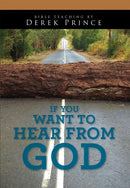 If You Want To Hear From God