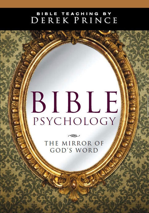 Bible Psychology: Spirit And Soul