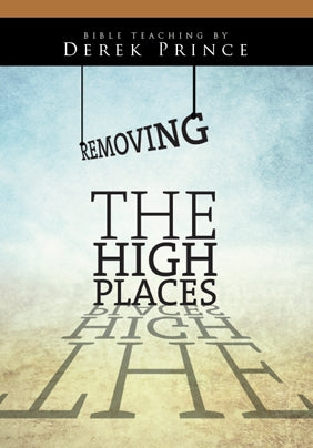 Removing The High Places