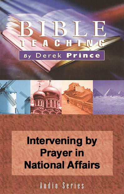 Intervening by Prayer in National Affairs