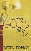 If You Want God's Best