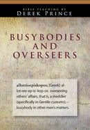 Busybodies And Overseers