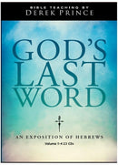 God's Last Word: An Exposition Of Hebrews