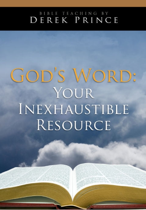 God's Word: Your Inexhaustible Resource