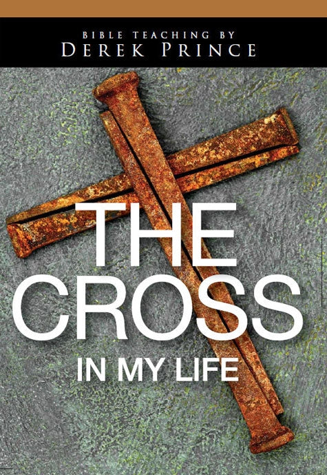 The Cross In My Life