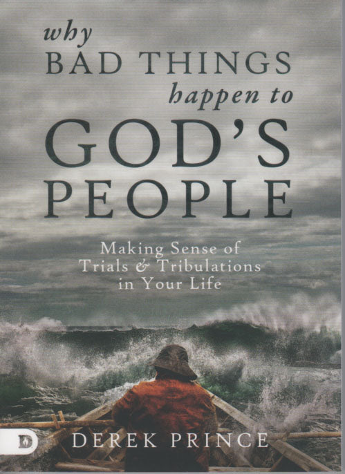 Why Bad Things Happen to God's People