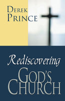 Rediscovering God's Church