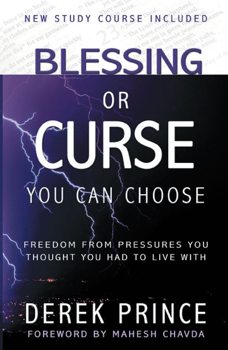 Blessing Or Curse: You Can Choose!